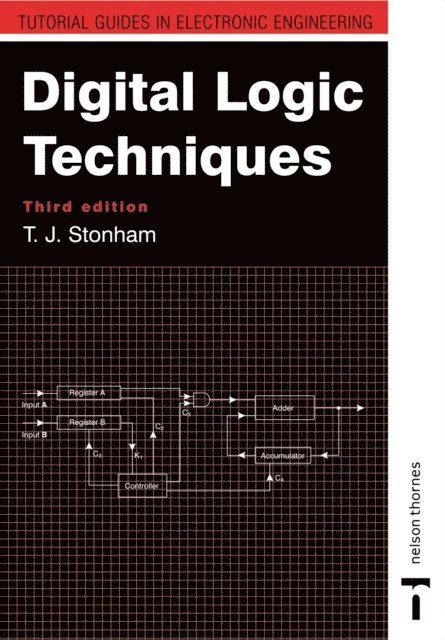 John Stonham - Digital Logic Techniques, E-bok