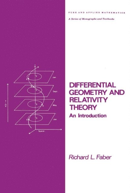 Richard L. Faber - Differential Geometry and Relativity Theory, E-bok