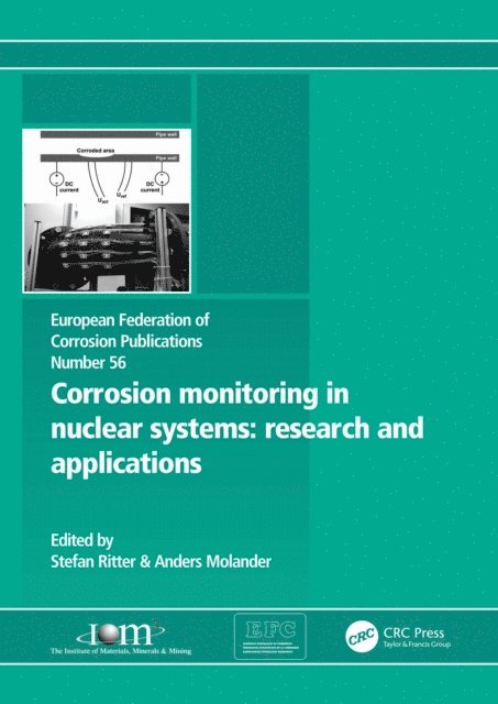 Anders Molander, Stefan Ritter - Corrosion Monitoring in Nuclear Systems EFC 56, E-bok