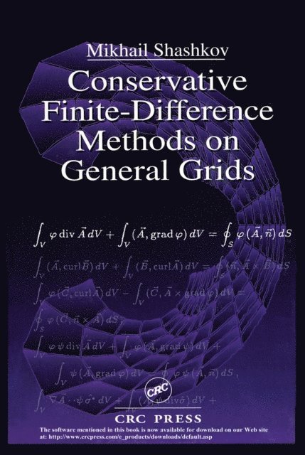 Mikhail Shashkov - Conservative Finite-Difference Methods on General Grids, E-bok