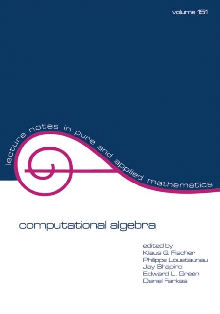 Klaus G. Fischer - Computational Algebra, E-bok