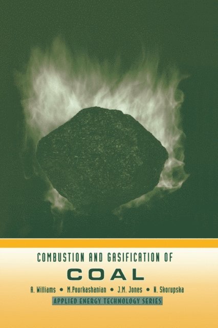 A. Williams - Combustion and Gasification of Coal, E-bok