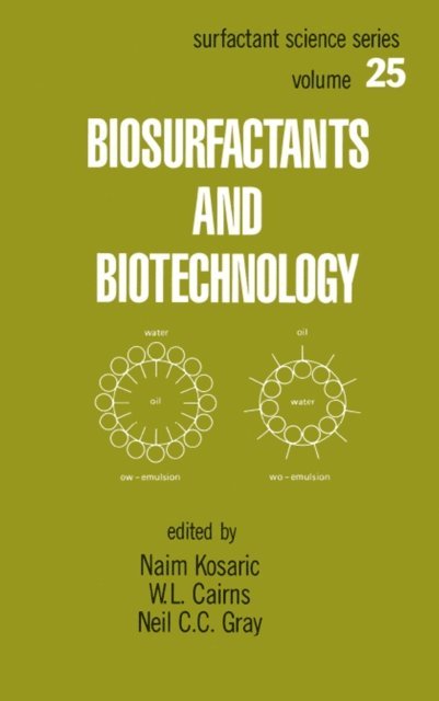 Naim Kosaric - Biosurfactants and Biotechnology, E-bok