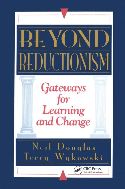 Neil Douglas, Terry Wykowski - Beyond Reductionism, E-bok