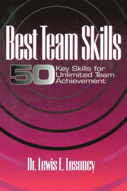 Lewis Losoncy - Best Team Skills, E-bok