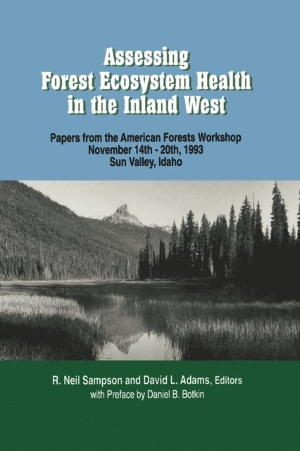 David L. Adams - Assessing Forest Ecosystem Health in the Inland West, E-bok