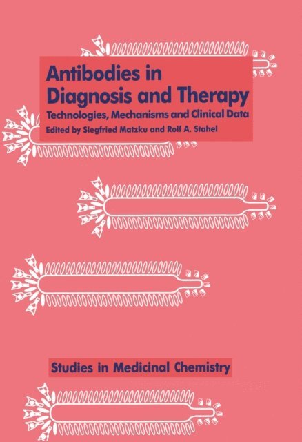 Matzku - Antibodies in Diagnosis and Therapy, E-bok