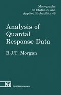 Analysis of Quantal Response Data