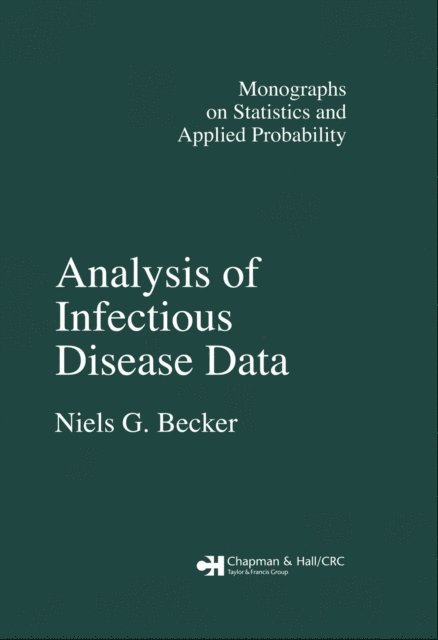 N.G. Becker - Analysis of Infectious Disease Data, E-bok