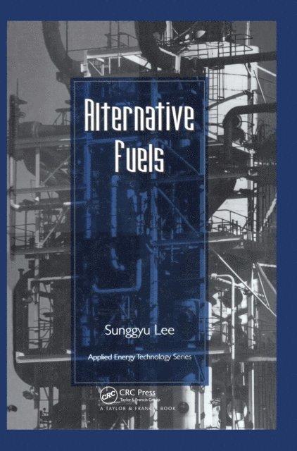Sunggyu Lee - Alternative Fuels, E-bok