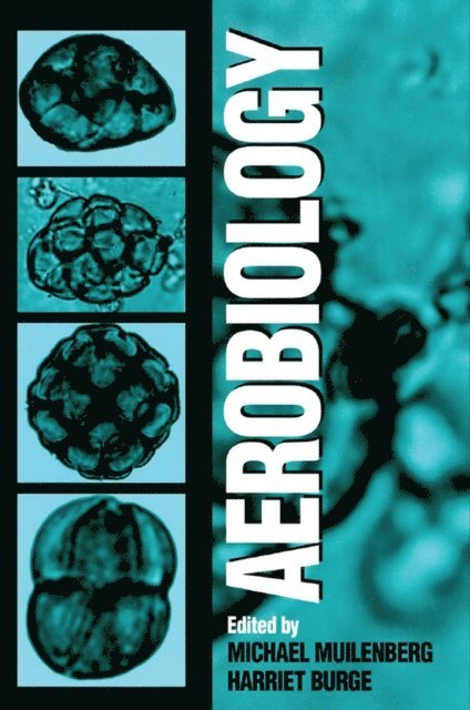 Harriet A. Burge, Michael L. Muilenberg - Aerobiology, E-bok