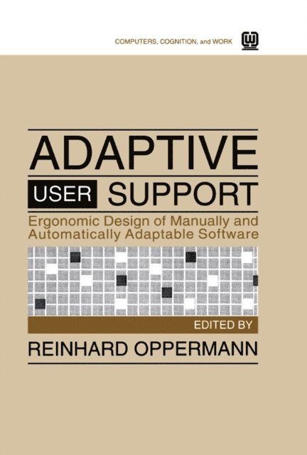 Reinhard Oppermann - Adaptive User Support, E-bok