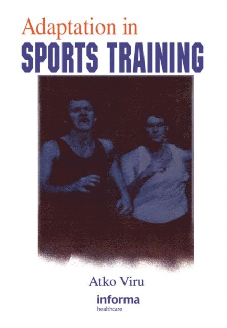 Atko Viru - Adaptation in Sports Training, E-bok. Tillgänglighet: Lägg i varukorg