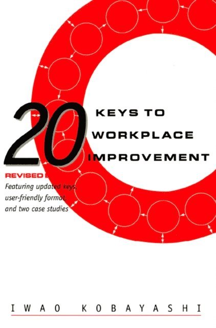Iwao Kobayashi - 20 Keys to Workplace Improvement, E-bok