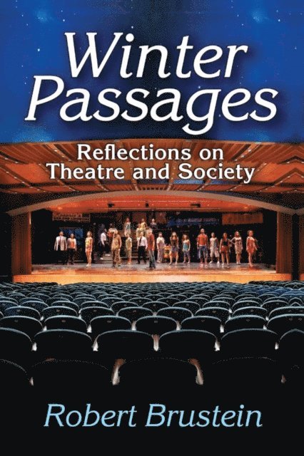 Robert Brustein - Winter Passages, E-bok