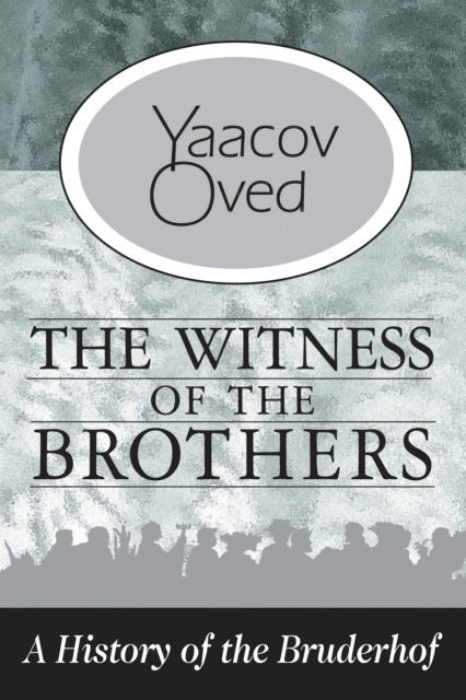Yaacov Oved - Witness of the Brothers, E-bok