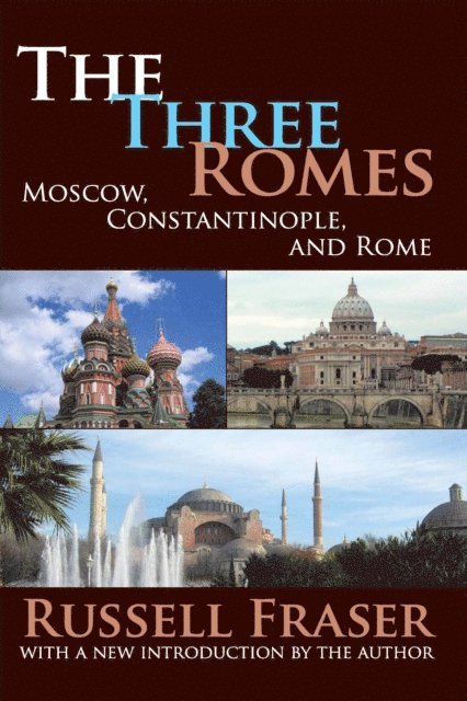 Francis R. Nicosia - Three Romes, E-bok