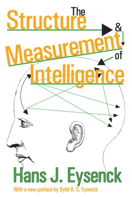 Hans Eysenck - Structure and Measurement of Intelligence, E-bok