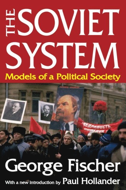 George Fischer - Soviet System, E-bok