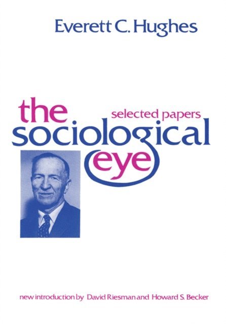 Florian Znaniecki - Sociological Eye, E-bok