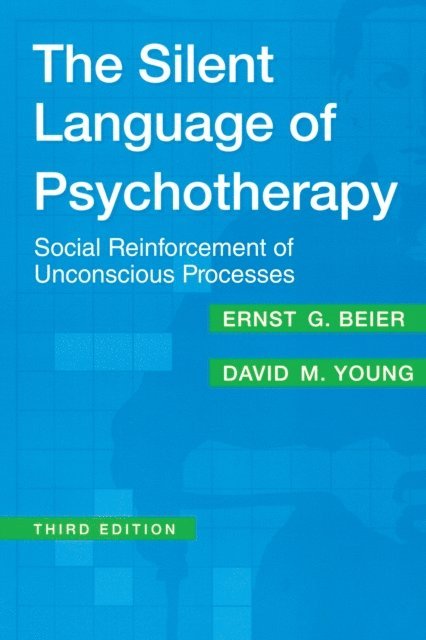William Zimmerman - Silent Language of Psychotherapy, E-bok