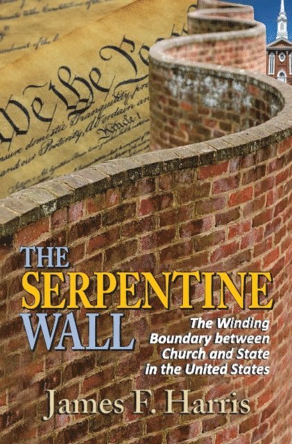James F. Harris - Serpentine Wall, E-bok