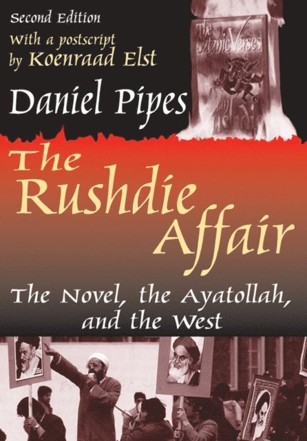 Daniel Pipes - Rushdie Affair, E-bok