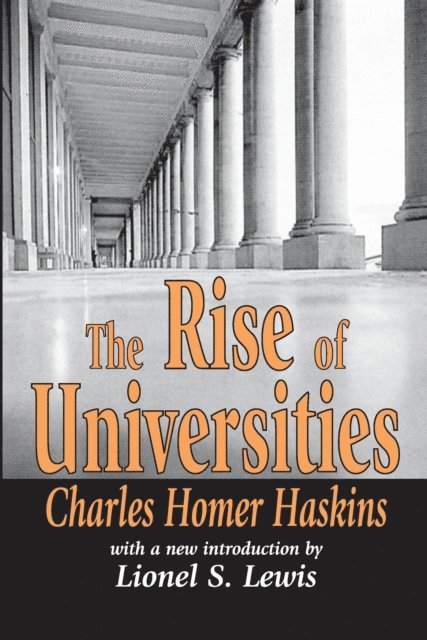 Charles Homer Haskins - Rise of Universities, E-bok