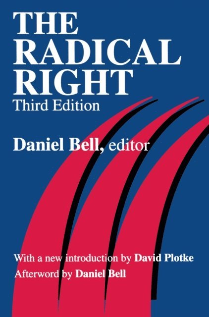 Daniel Bell - Radical Right, E-bok