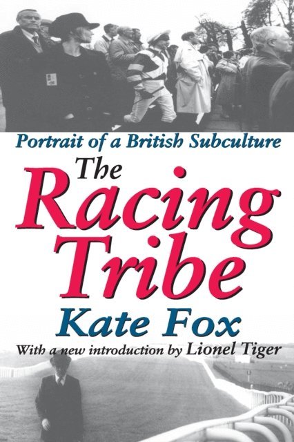 Kate Fox - Racing Tribe, E-bok