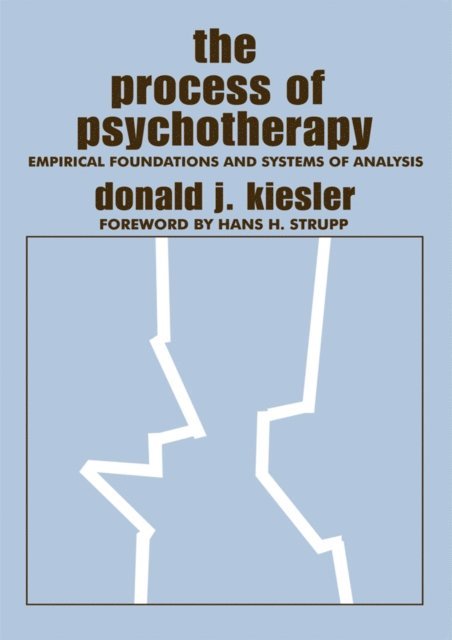 Donald J. Kiesler - Process of Psychotherapy, E-bok