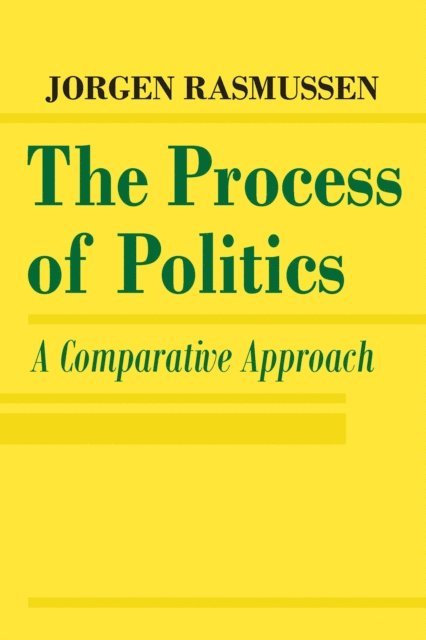 Jorgen Rasmussen - Process of Politics, E-bok