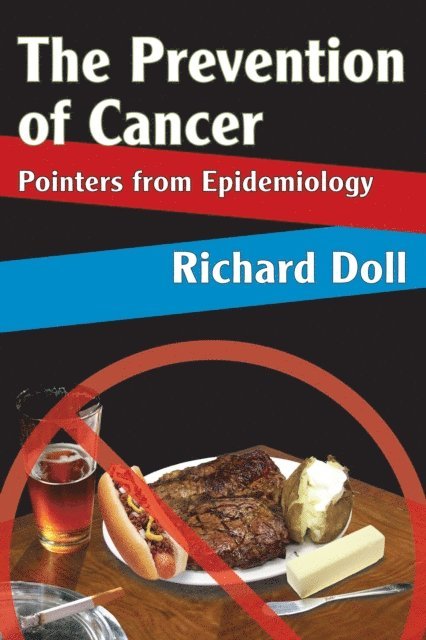 Richard Doll - Prevention of Cancer, E-bok