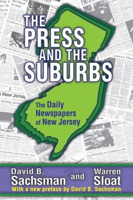 David B. Sachsman - Press and the Suburbs, E-bok