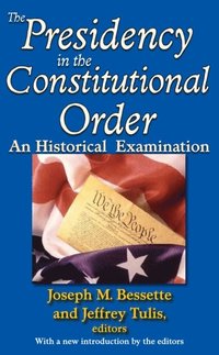 Presidency in the Constitutional Order