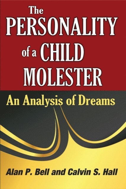 Calvin Hall - Personality of a Child Molester, E-bok