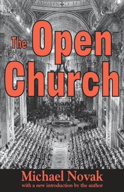 Michael Novak - Open Church, E-bok