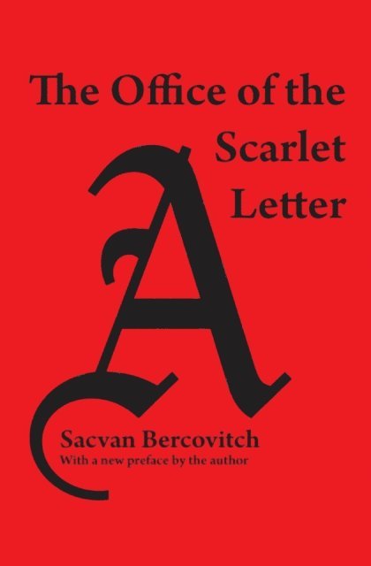 Sacvan Bercovitch - Office of Scarlet Letter, E-bok