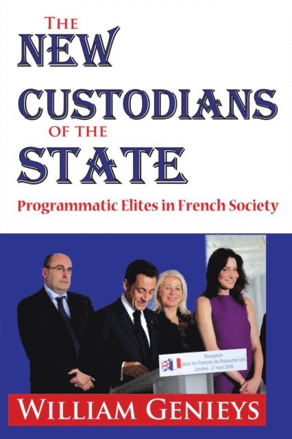 William Genieys - New Custodians of the State, E-bok