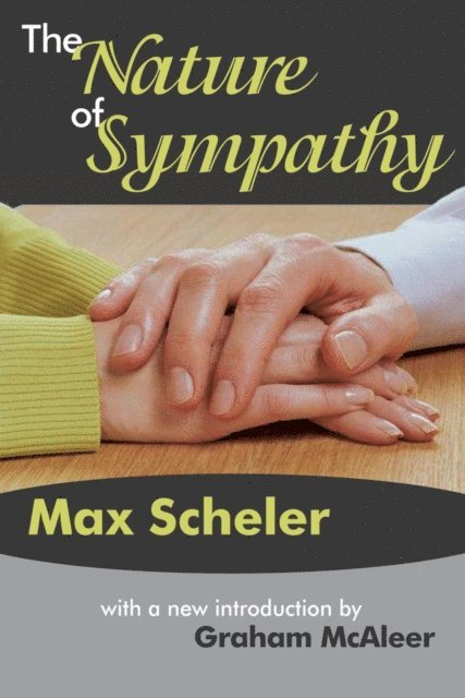 Max Scheler - Nature of Sympathy, E-bok