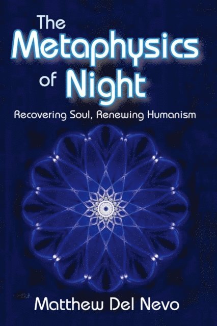 Matthew Del Nevo - Metaphysics of Night, E-bok
