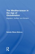 Mediterranean in the Age of Globalization