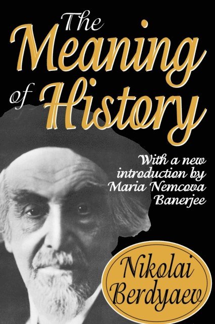 Nikolai Berdyaev - Meaning of History, E-bok