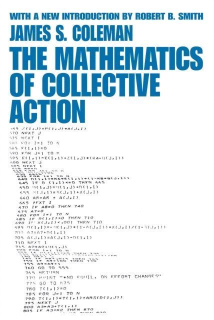James Coleman - Mathematics of Collective Action, E-bok