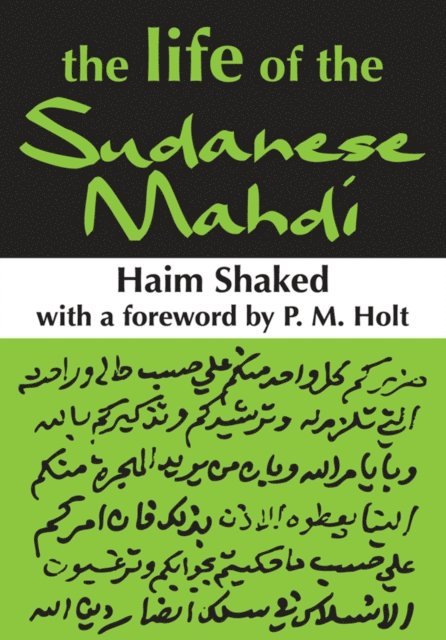 Haim Shaked - Life of the Sudanese Mahdi, E-bok