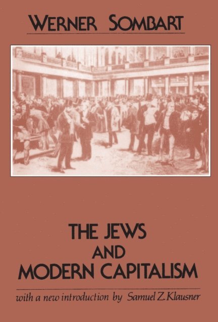 Werner Sombart - Jews and Modern Capitalism, E-bok