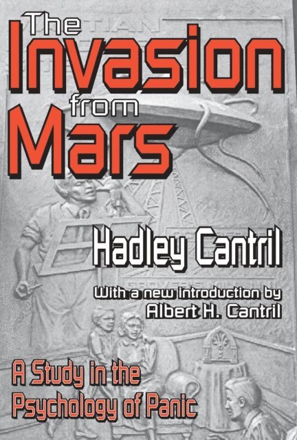 Hadley Cantril - Invasion from Mars, E-bok