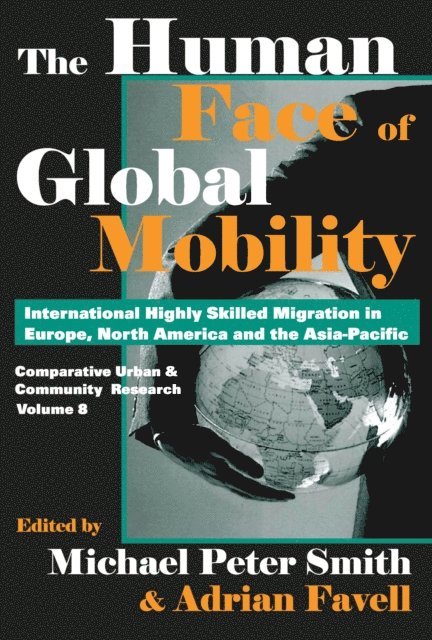 Adrian Favell - Human Face of Global Mobility, E-bok