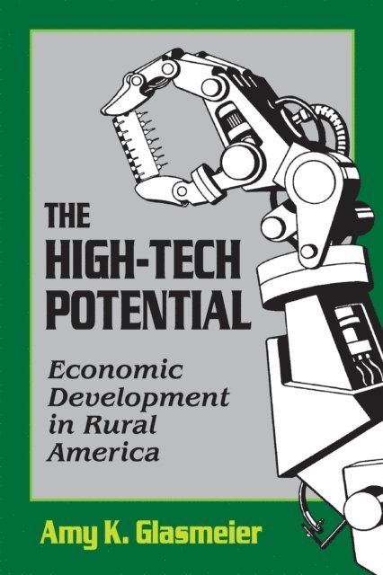 Amy K. Glasmeier - High-Tech Potential, E-bok