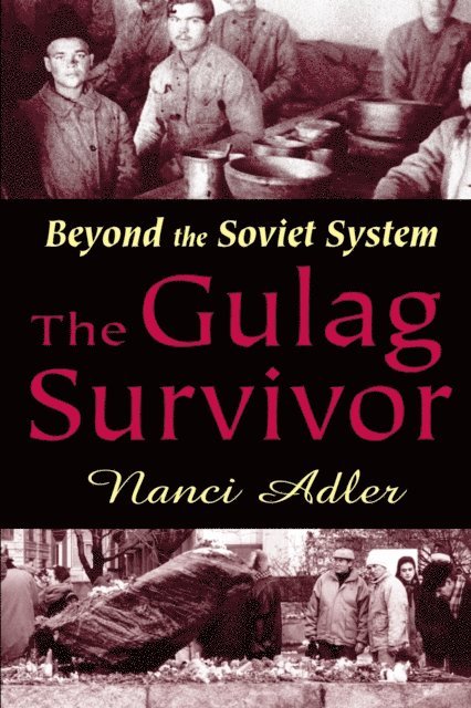 Nanci Adler - Gulag Survivor, E-bok